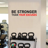 Wall Decal Gym Decor Quotes Motivation Be Stronger Than Your Excuses